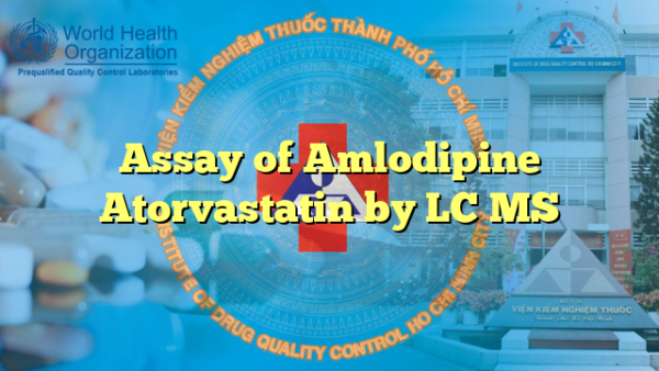 Assay of Amlodipine Atorvastatin by LC MS