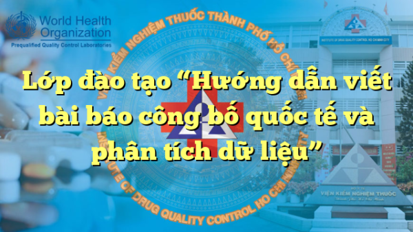 Lớp đào tạo “Hướng dẫn viết bài báo công bố quốc tế và phân tích dữ liệu”